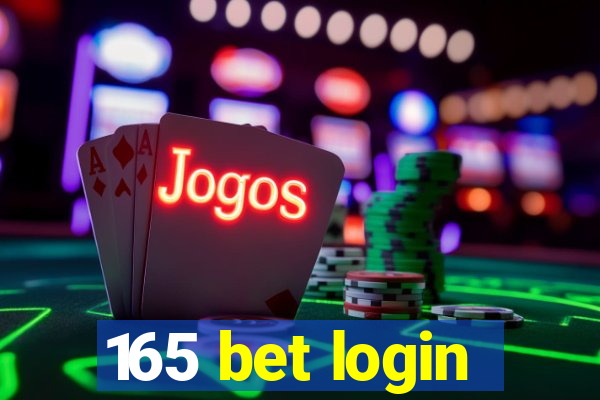 165 bet login